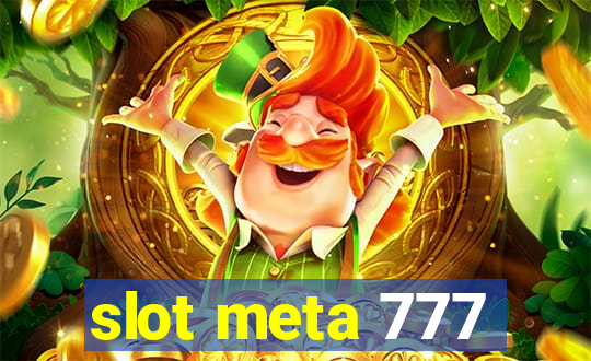 slot meta 777